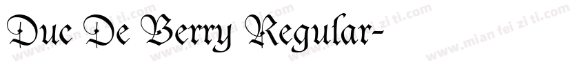 Duc De Berry Regular字体转换